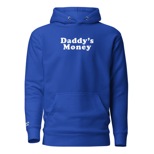 Daddy's Money│Dark Blue / white font Hoodie