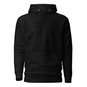 Daddy's Money │ Black on Black Hoodie